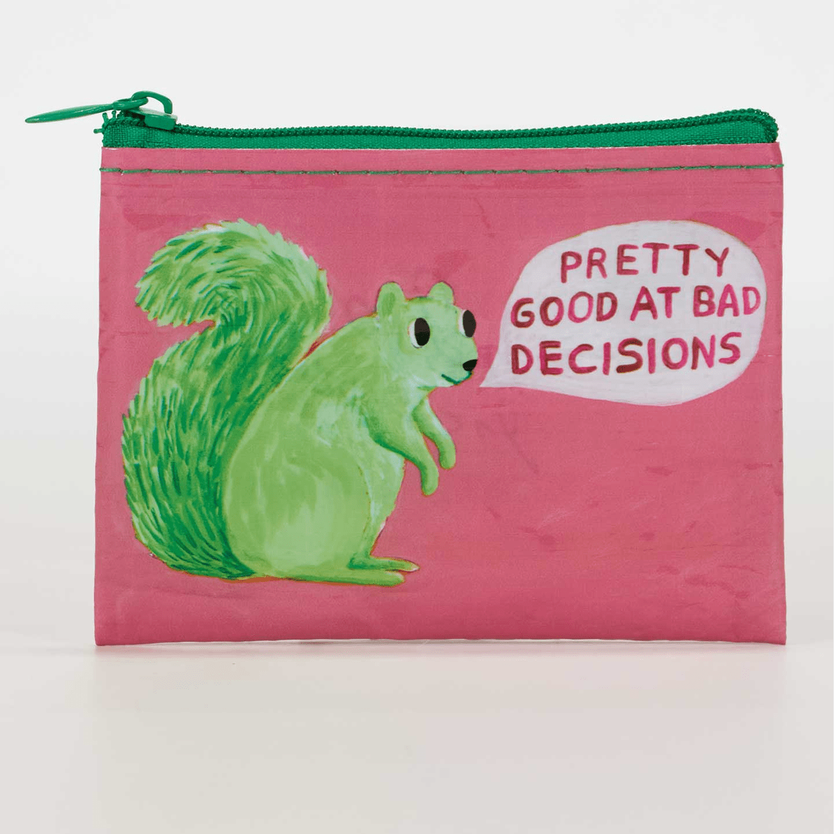 Pretty Good At Bad Decisions Coin Purse