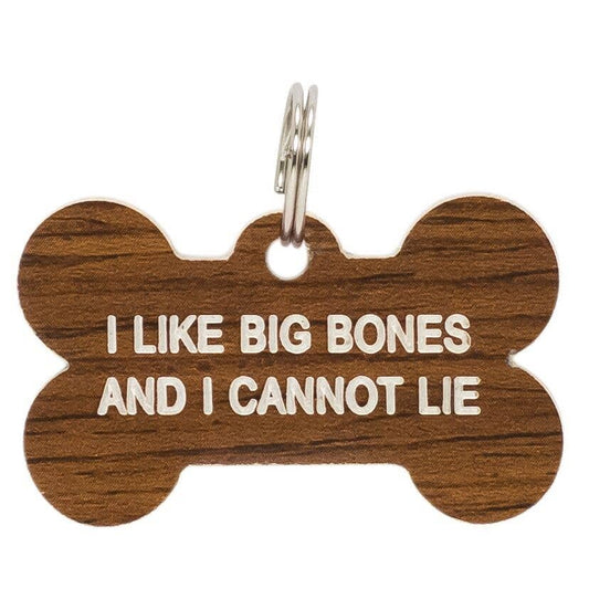 I Like Big Bones Dog Tag
