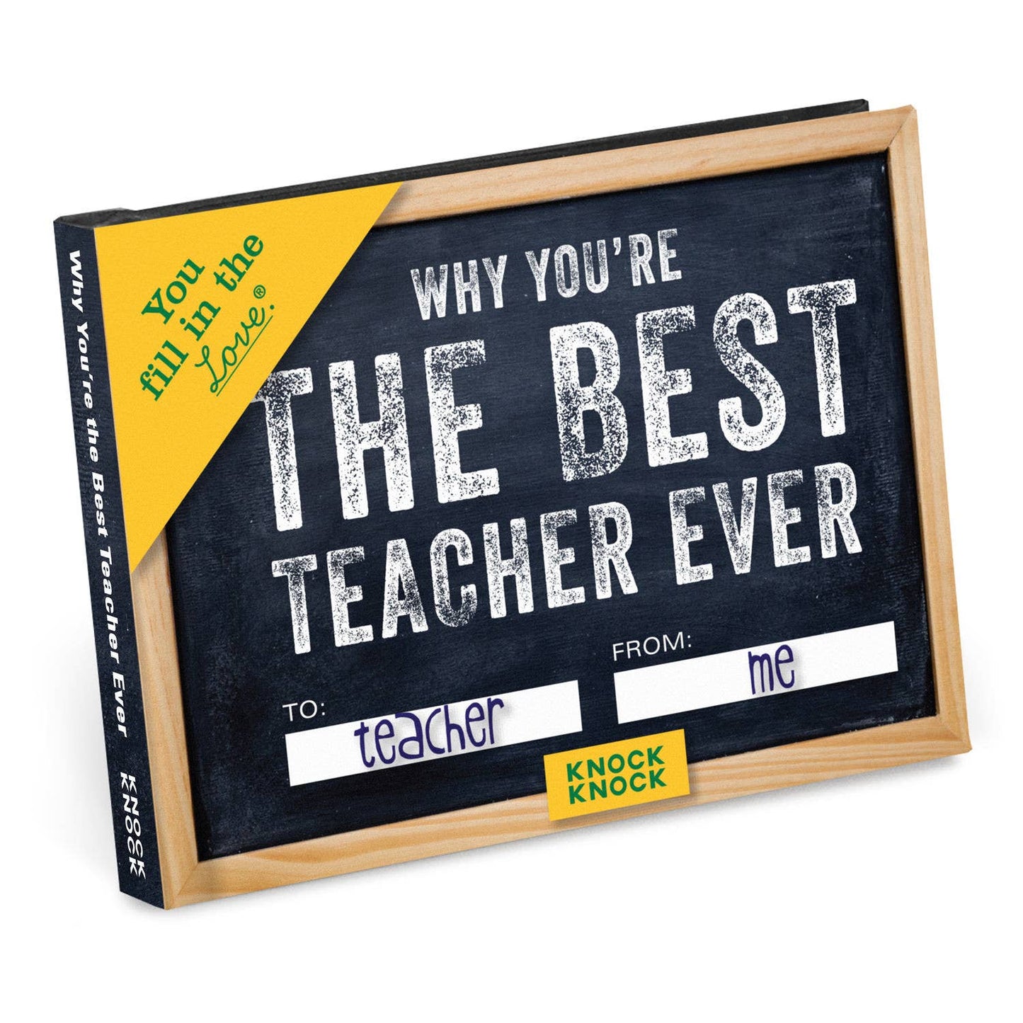 Why You're the Best Teacher Ever Fill in the Love® Book