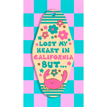 Lost My Heart In California Keychain