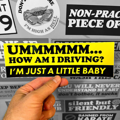HOW AM I DRIVING? Bumper Sticker - The Feral Market