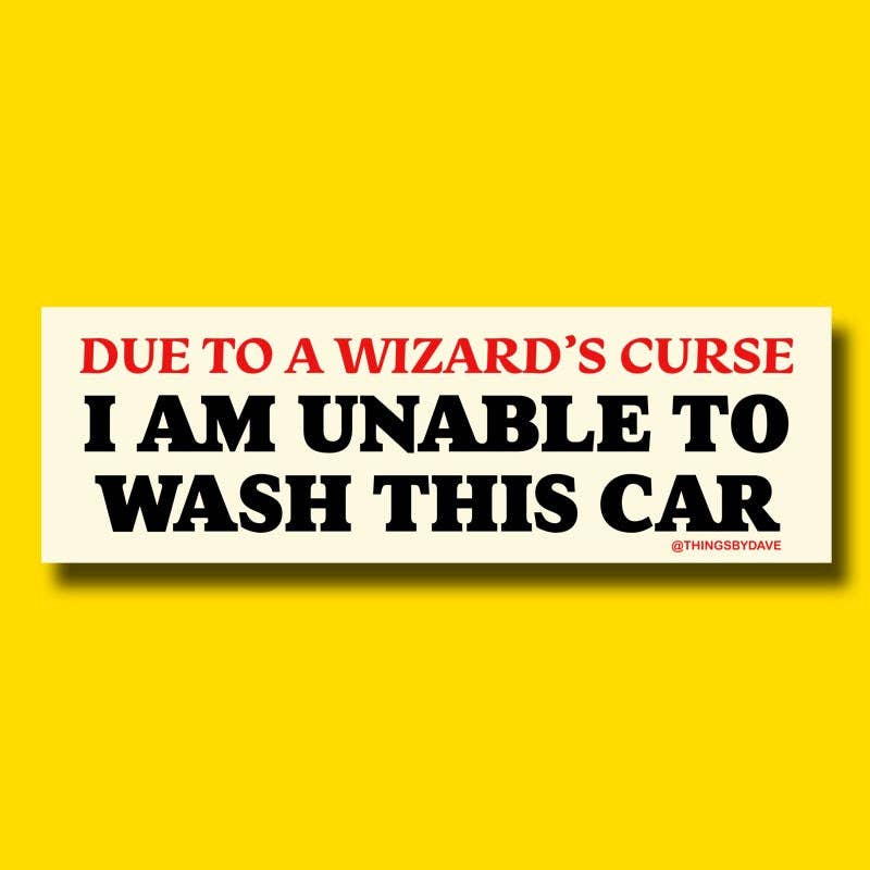 A WIZARD'S CURSE Bumper Sticker - The Feral Market