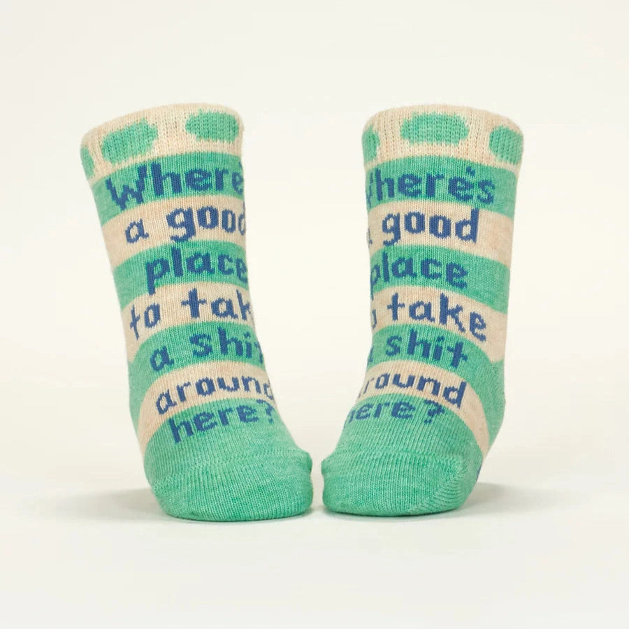 Might Save The World/ Where's A Good Place To Take A Shit Around Here? Baby Socks - The Feral Market