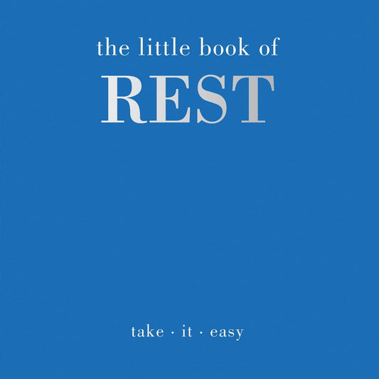 The Little Book of Rest