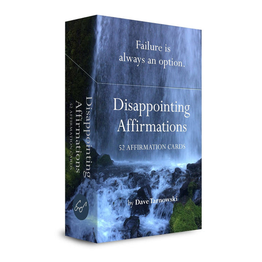 Disappointing Affirmations Deck