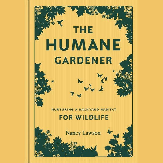 Humane Gardener