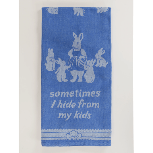 Sometimes I Hide From My Kids Dish Towel - The Feral Market