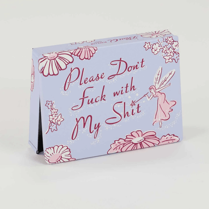 Please Don't Fuck With My Shit Pocket Box - The Feral Market