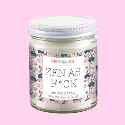 Zen As Fuck Candle