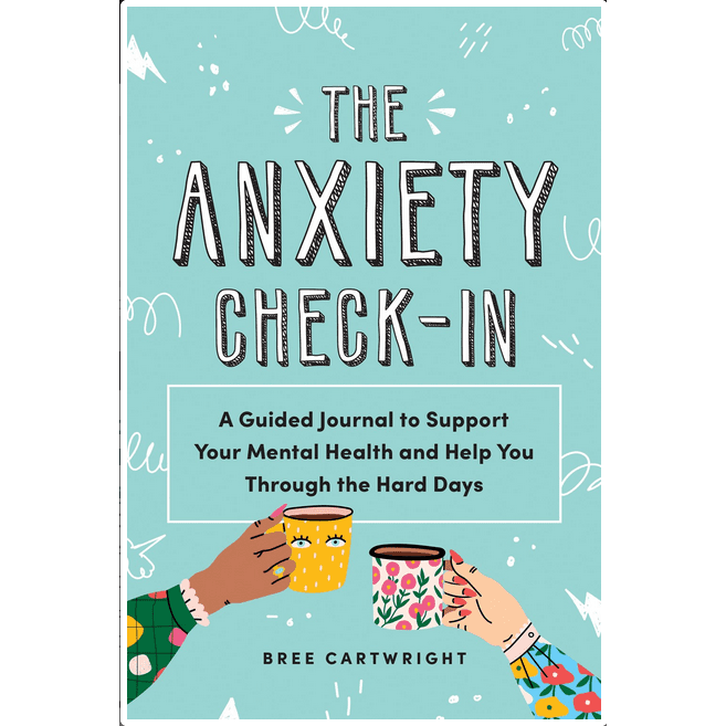 Anxiety Check-In: A Guided Journal