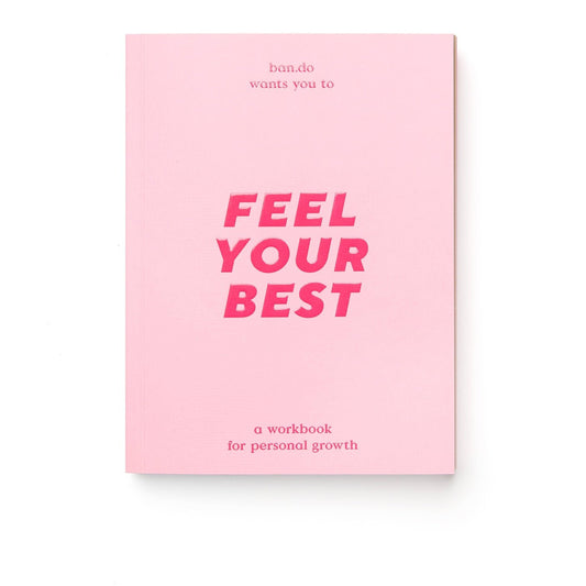 Wellness Workbook , Feel Your Best