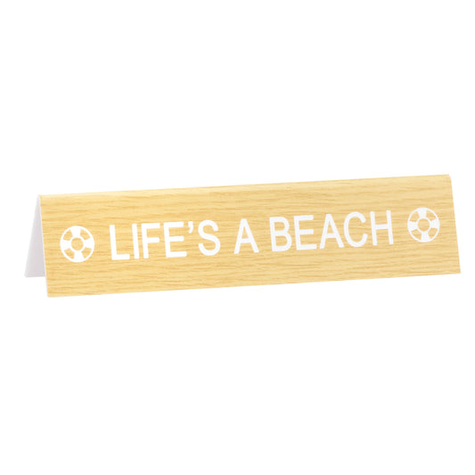 Life's A Beach Long Desk Sign