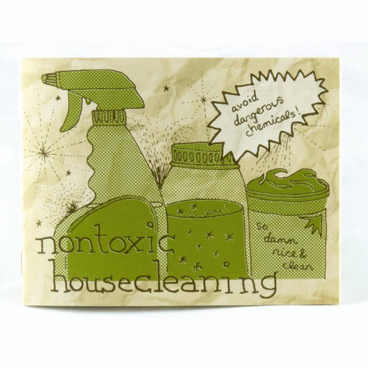 Nontoxic Housecleaning (Zine)