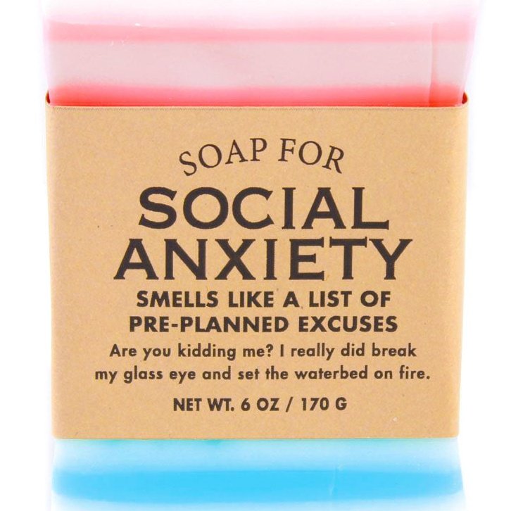Social Anxiety - Soap
