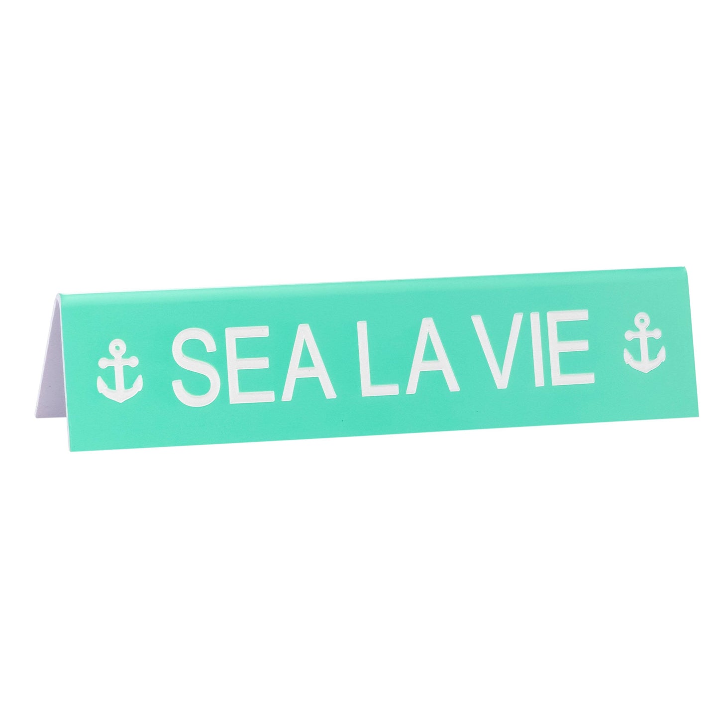 Sea La Vie Long Desk Sign