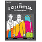 COLORING BOOK - EXISTENTIAL